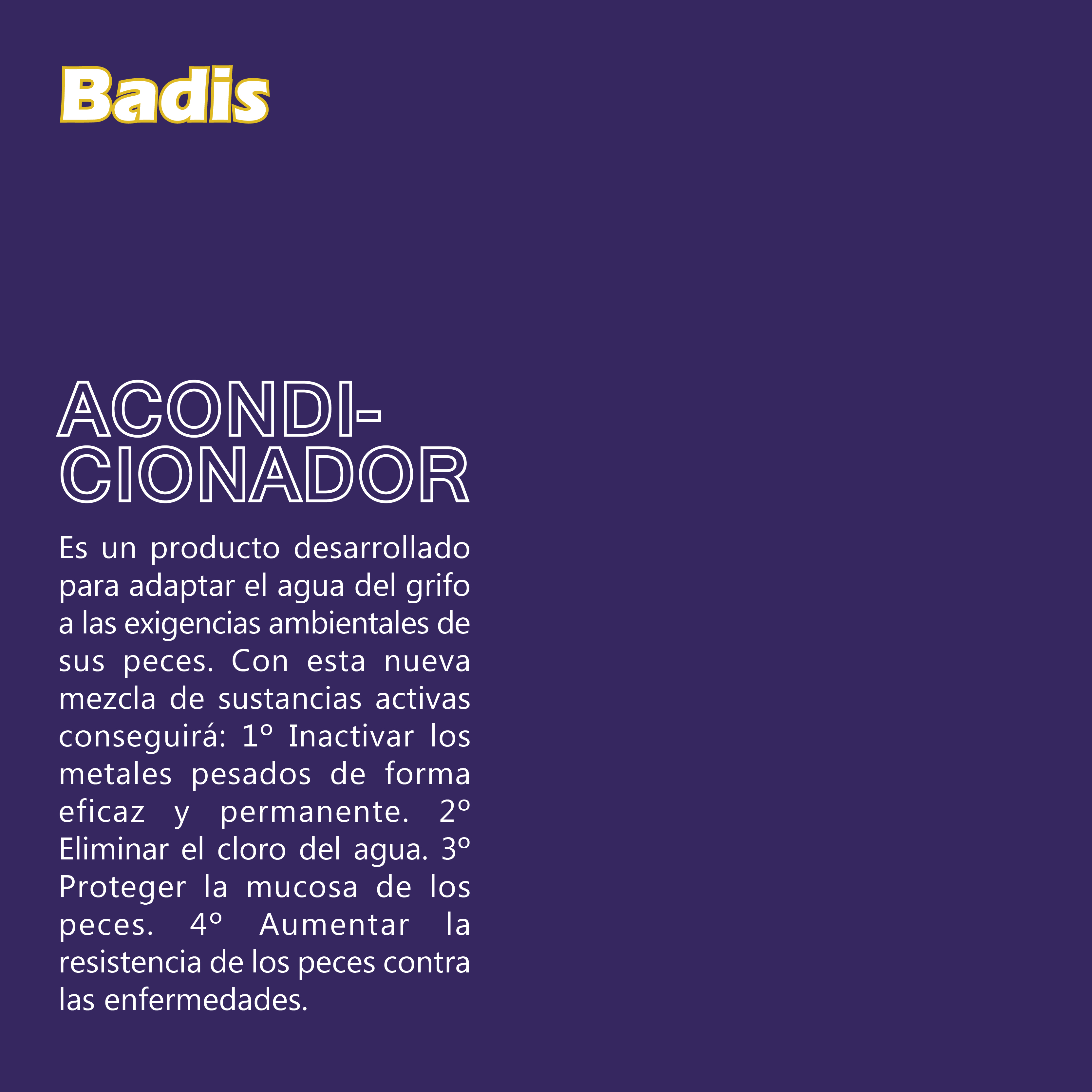 BADIS ACONDICIONADOR GENERAL