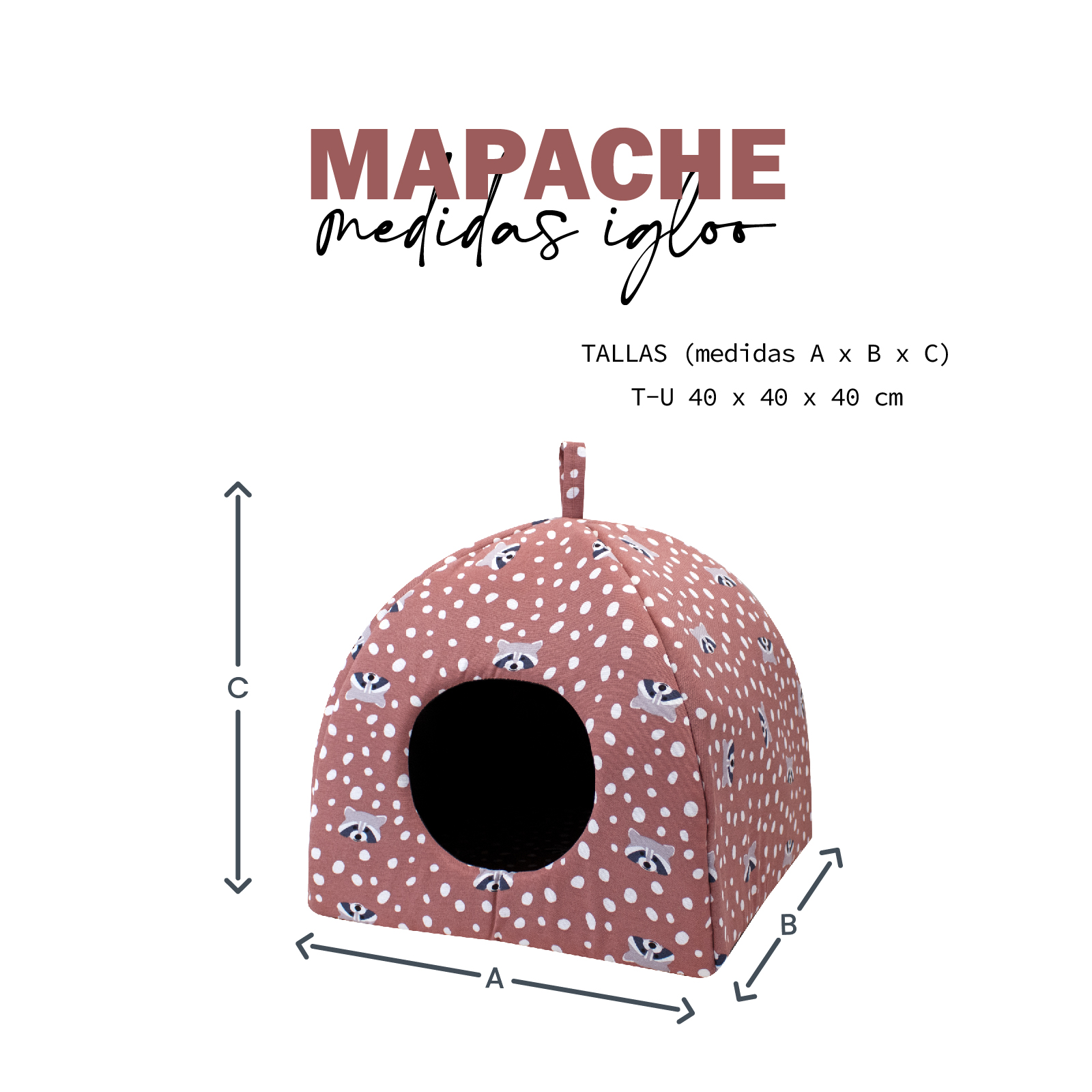 YAGU IGLOO MAPACHE T-U  40 x 40 x 40 CM