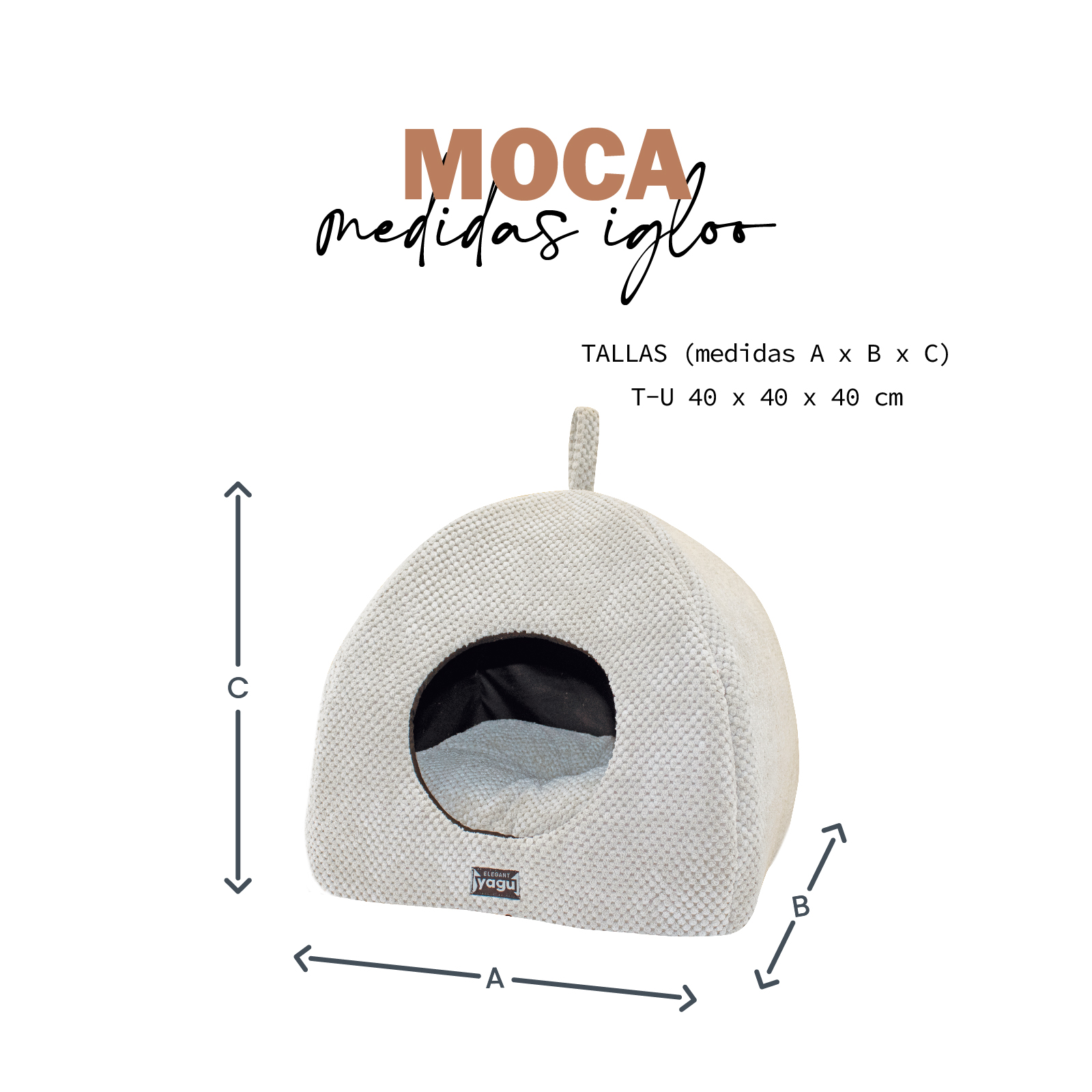 YAGU IGLOO MOCA T-1 40 x 40 x 40 CM