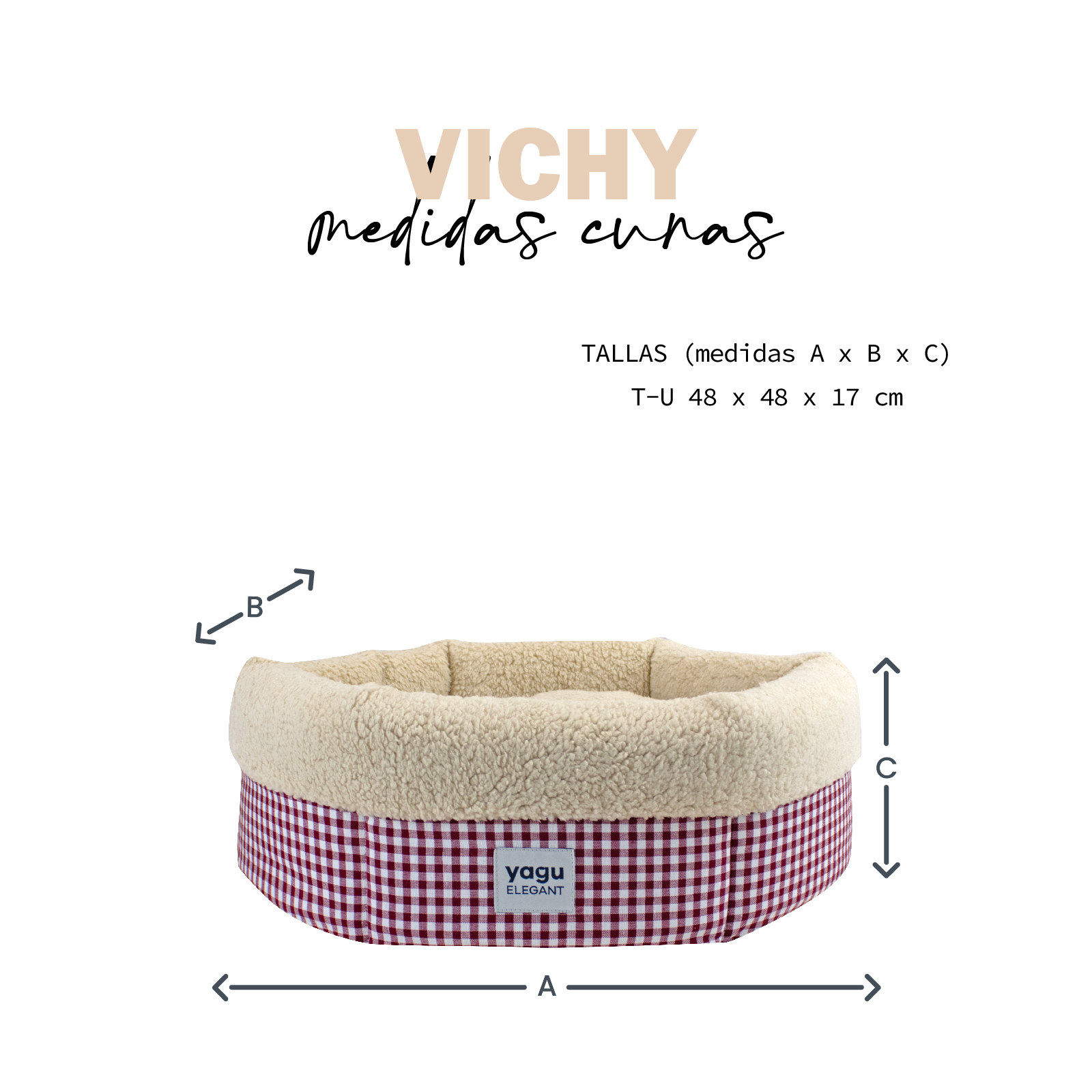 YAGU CUNA ROYAL VICHY GRANA T-U  48 x 48 x 17 CM
