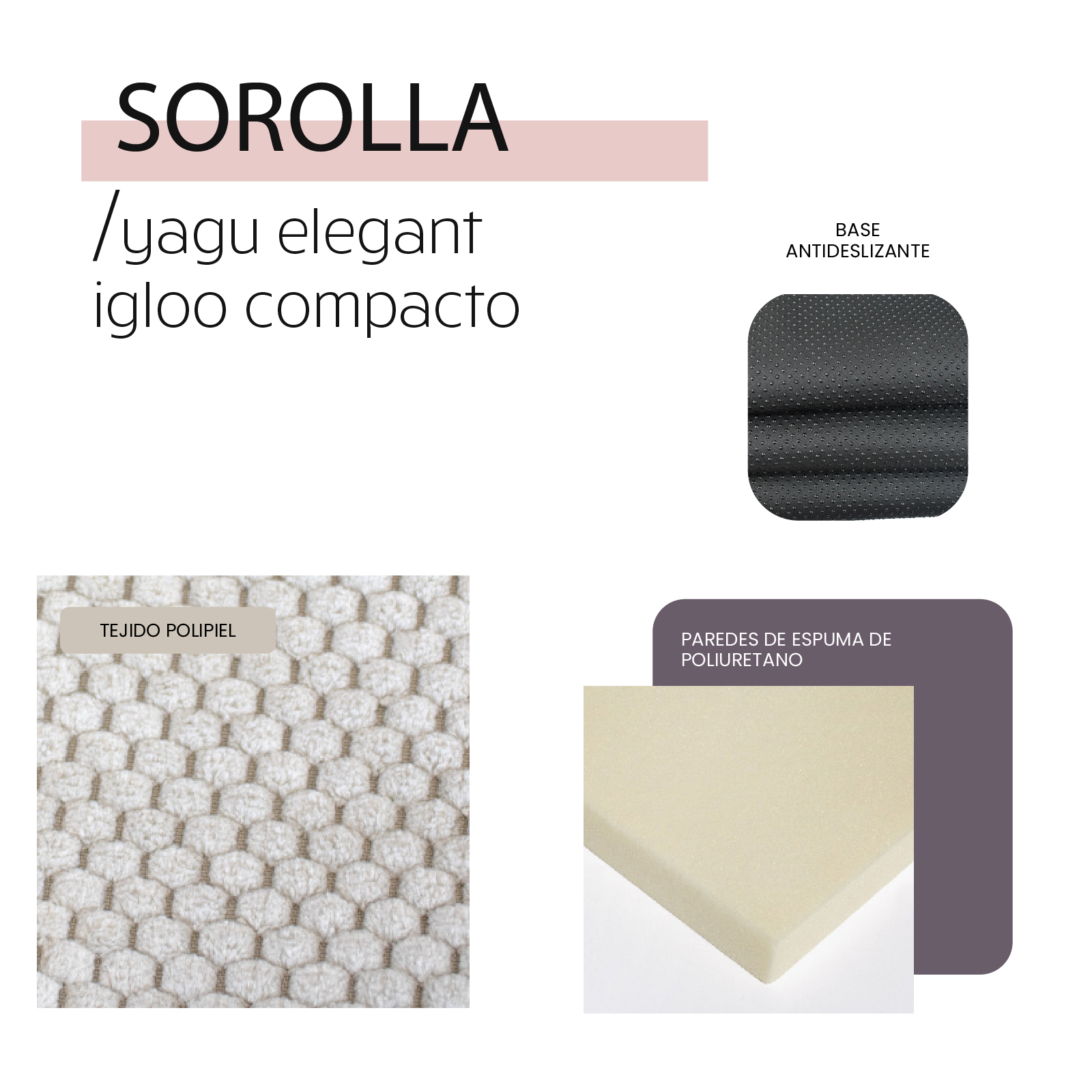 YAGU DESCANSO IGLOO COMPACTO SOROLLA T-U  40 x 40 x 40 CM