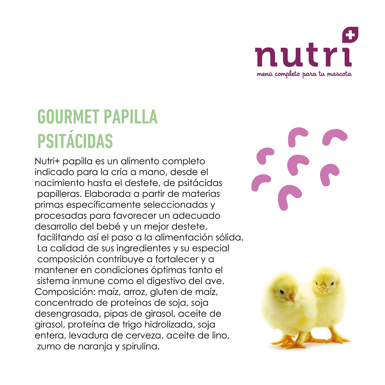 NUTRI+ AVES GOURMET PAPILLA PSITACIDAS